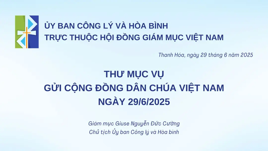 Thư Của Uỷ Ban Công Lý Và Hoà Bình Gửi Cộng Đoàn Dân Chúa